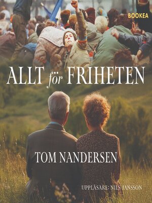 cover image of Allt för friheten